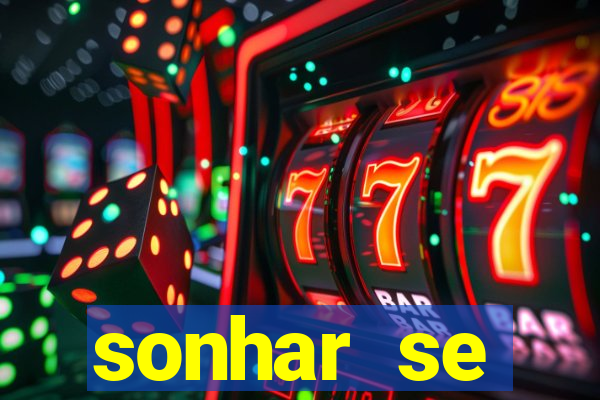 sonhar se escondendo de uma pessoa jogo do bicho